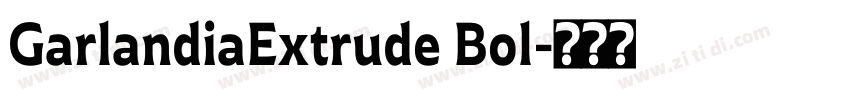 GarlandiaExtrude Bol字体转换